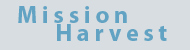 Mission Harvest